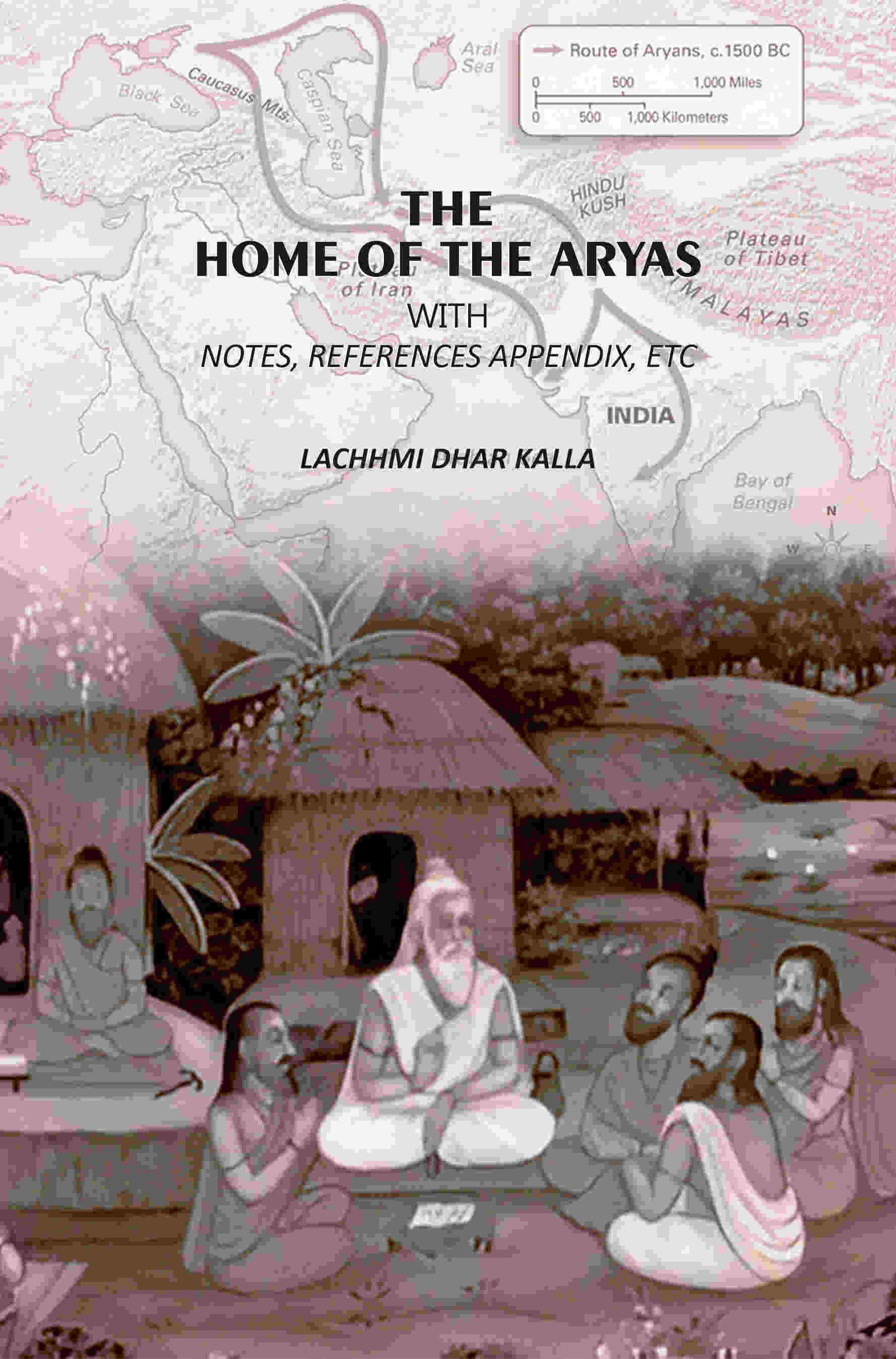 The Home Of The Aryas: With Notes, References Appendix, Etc - Gyan Books | Grocsy