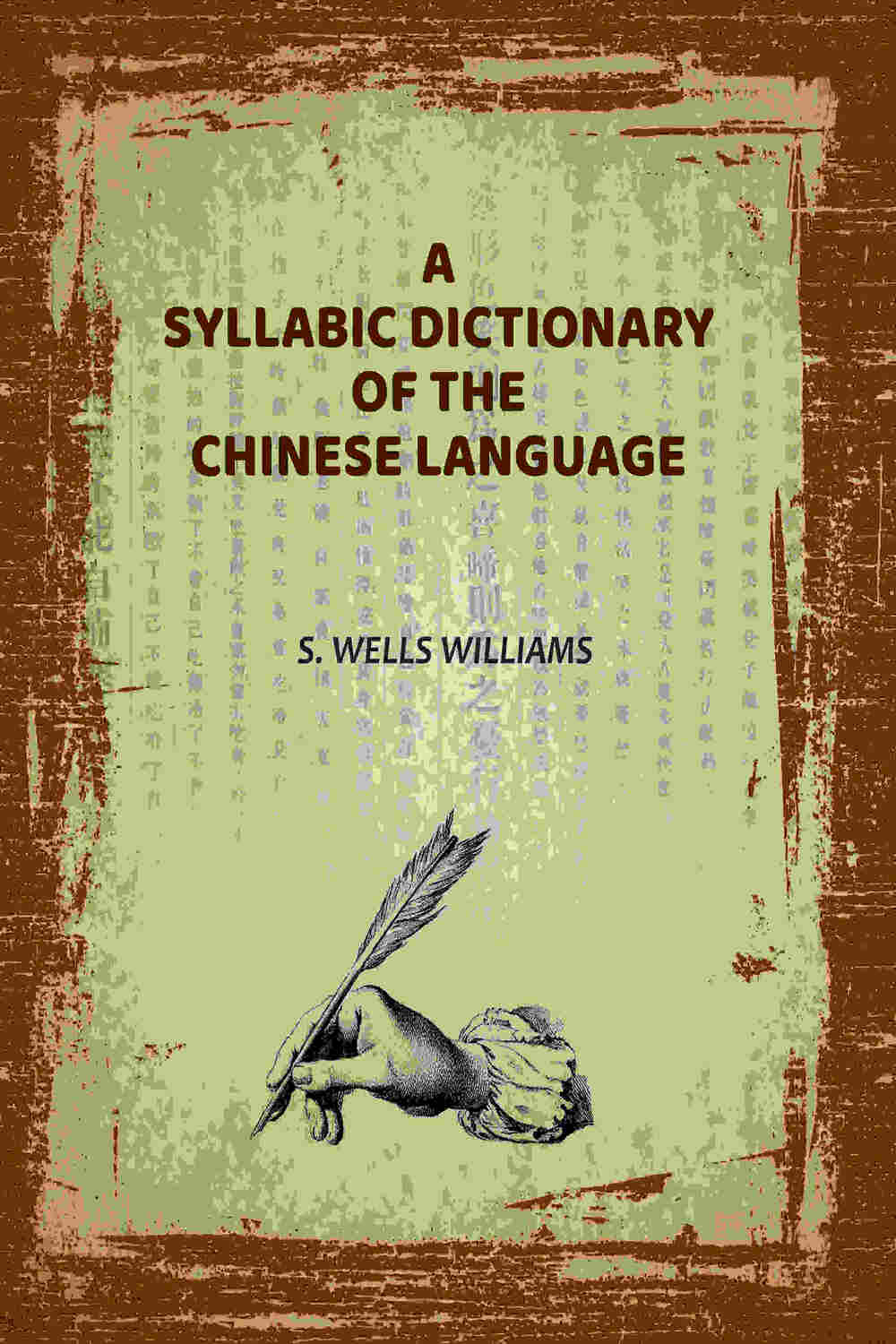 A Syllabic Dictionary of the Chinese Language - Gyan Books | Grocsy
