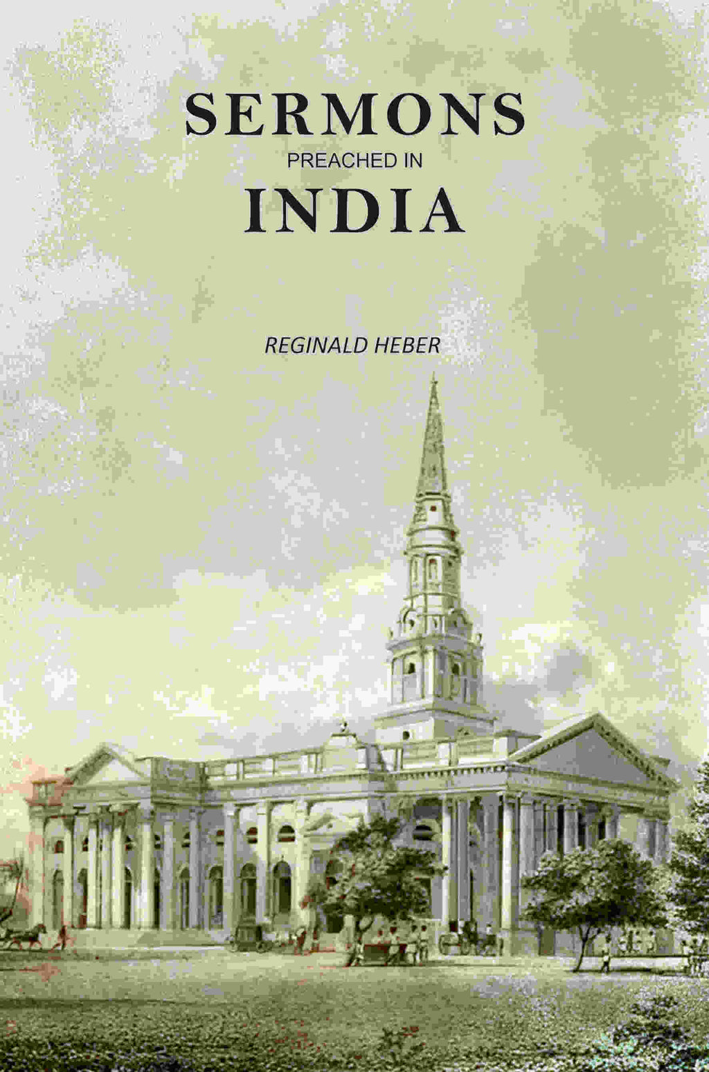 Sermons Preached In India - Gyan Books | Grocsy