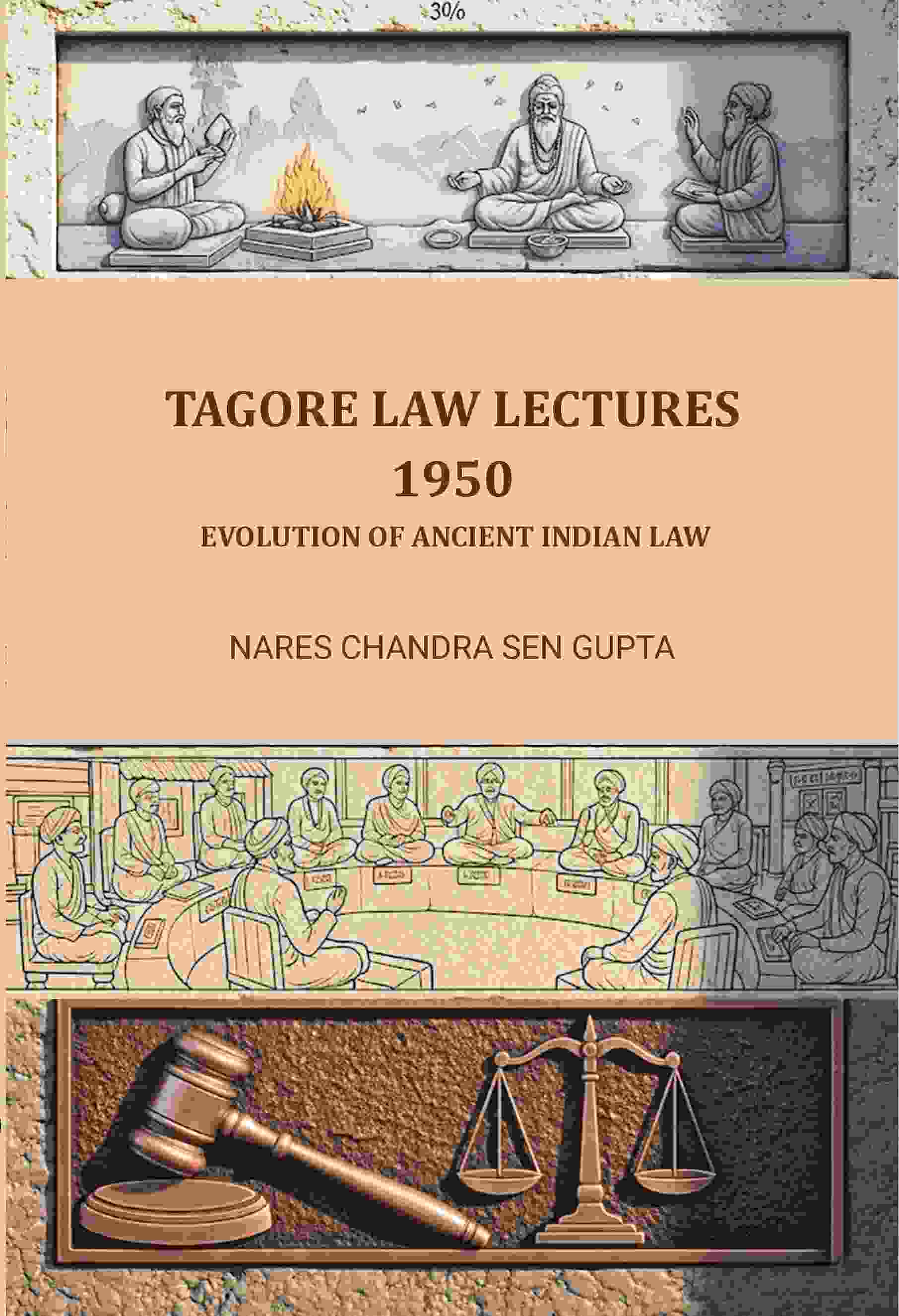 Tagore Law Lectures - 1950: Evolution of Ancient Indian Law - Gyan Books | Grocsy