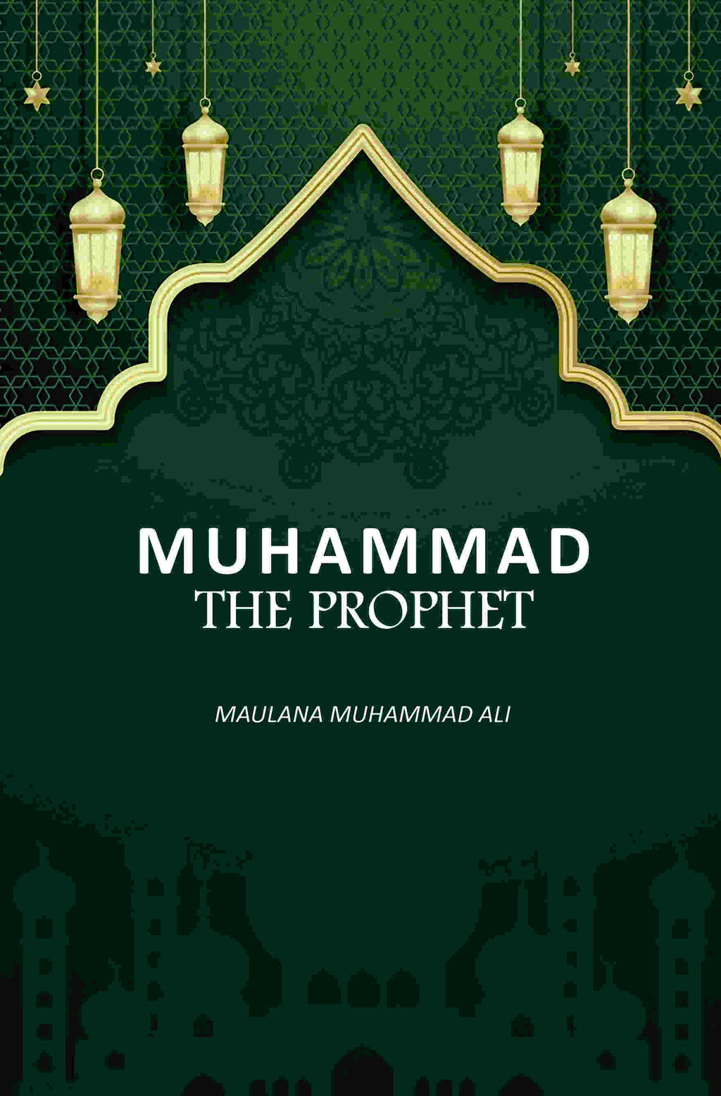 Muhammad The Prophet - Gyan Books | Grocsy