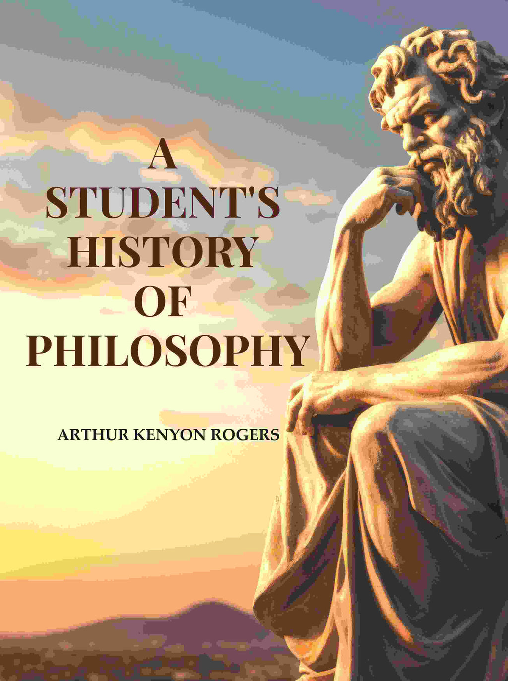 A Student's History of Philosophy - Gyan Books | Grocsy