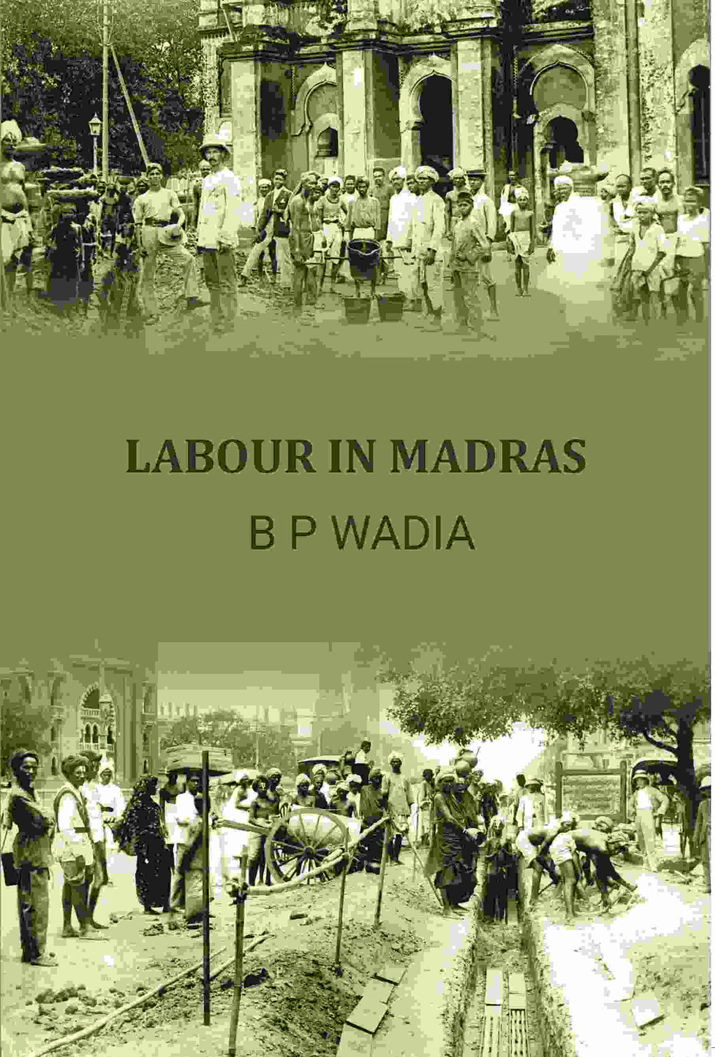 Labour In Madras - Gyan Books | Grocsy