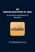 On English adjectives in -able: With special reference to reliable - Gyan Books | Grocsy