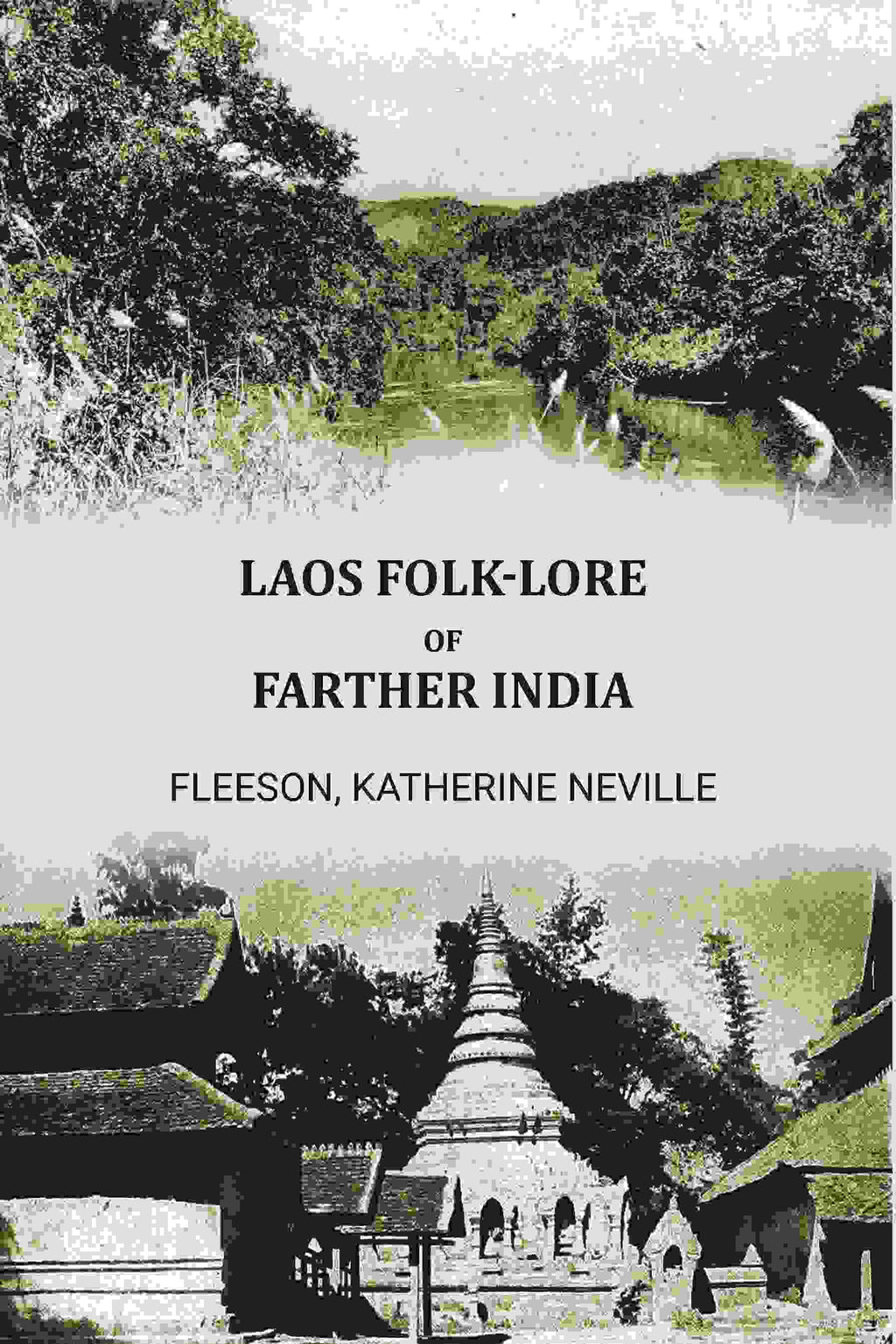Laos folk-lore of Farther India - Gyan Books | Grocsy