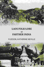 Laos folk-lore of Farther India - Gyan Books | Grocsy