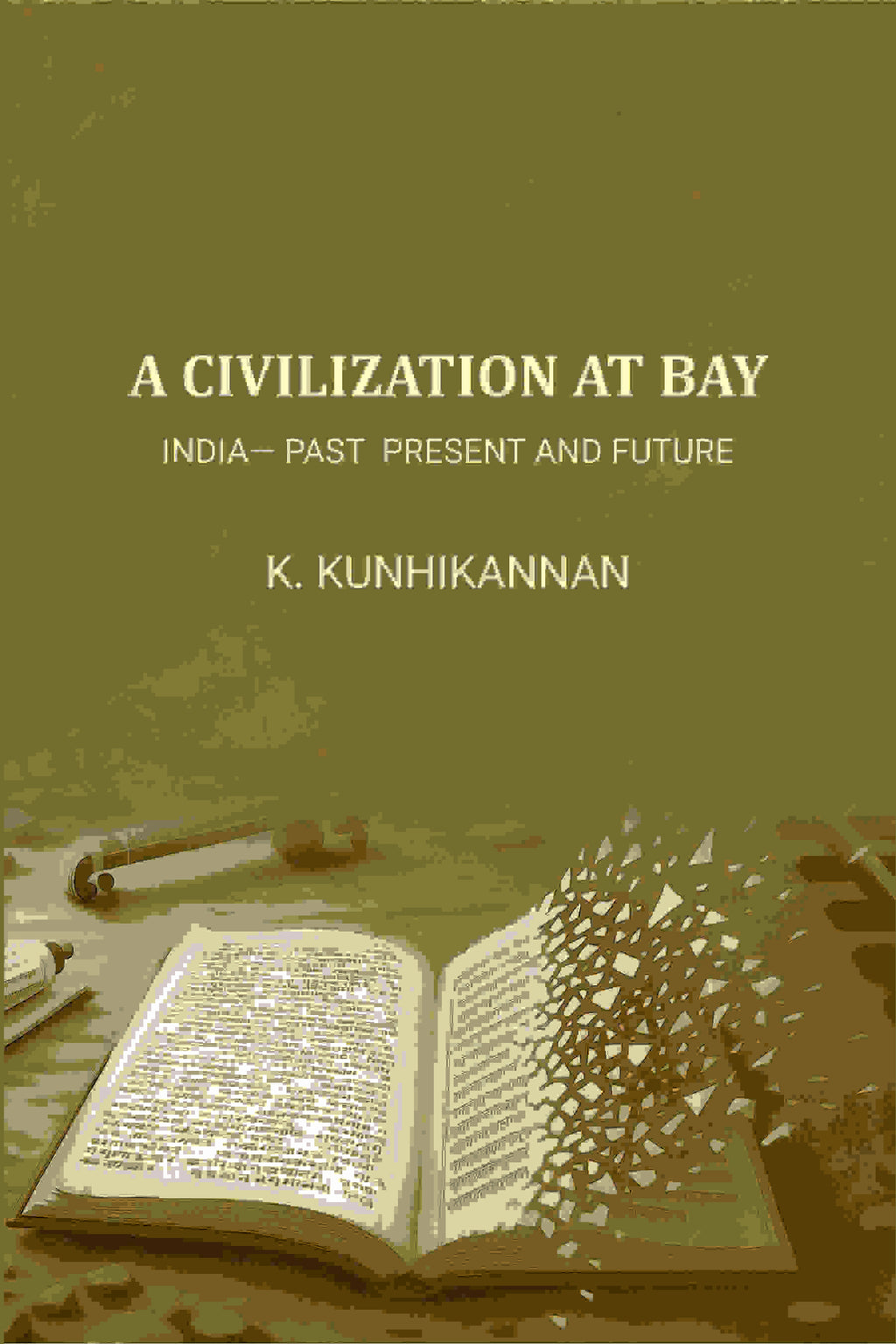 A Civilisation At Bay: India— Past Present And Future - Gyan Books | Grocsy