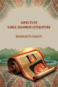Aspects Of Early Assamese Literature - Gyan Books | Grocsy