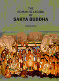 The Romantic Legend Of Sakya Buddha: From The Chinese Sancrist - Gyan Books | Grocsy
