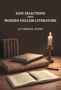 EASY SELECTIONS FROM MODERN ENGLISH LITERATURE - Gyan Books | Grocsy