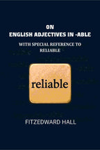 On English adjectives in -able: With special reference to reliable - Gyan Books | Grocsy