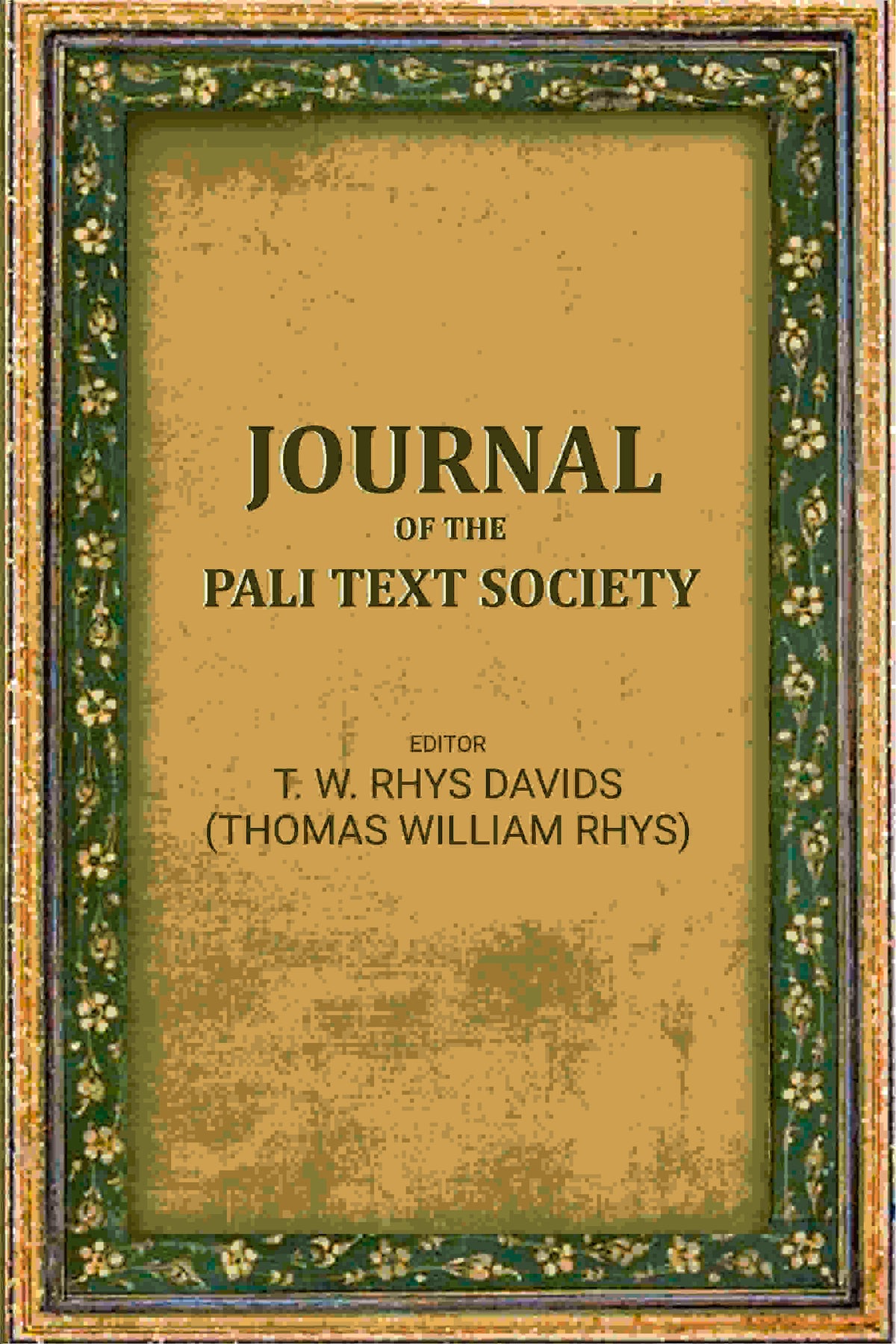 Journal of the Pali text society - Gyan Books | Grocsy