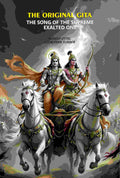 The Original Gita: The Song Of The Supreme Exalted One - Gyan Books | Grocsy