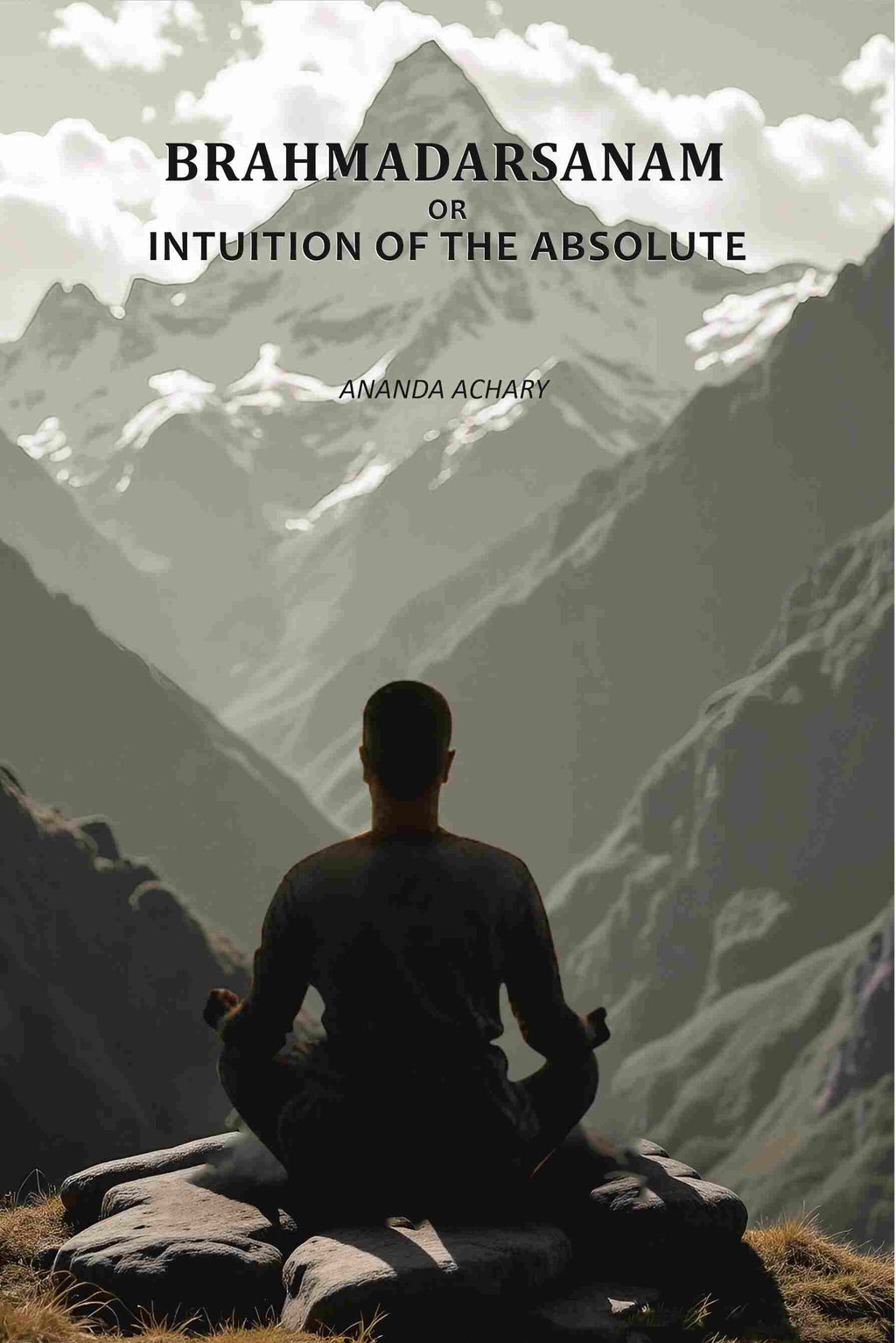 Brahmadarsanam; Or, Intuition Of The Absolute - Gyan Books | Grocsy