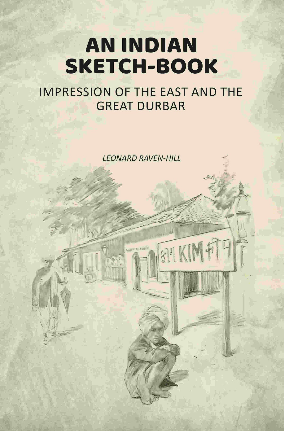 An Indian Sketch-Book: Impression of the East and the Great Durbar - Gyan Books | Grocsy