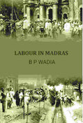 Labour In Madras - Gyan Books | Grocsy