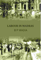 Labour In Madras - Gyan Books | Grocsy