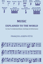 Music Explained To The World: Or, How To Understand Music And Enjoy Its Performance - Gyan Books | Grocsy