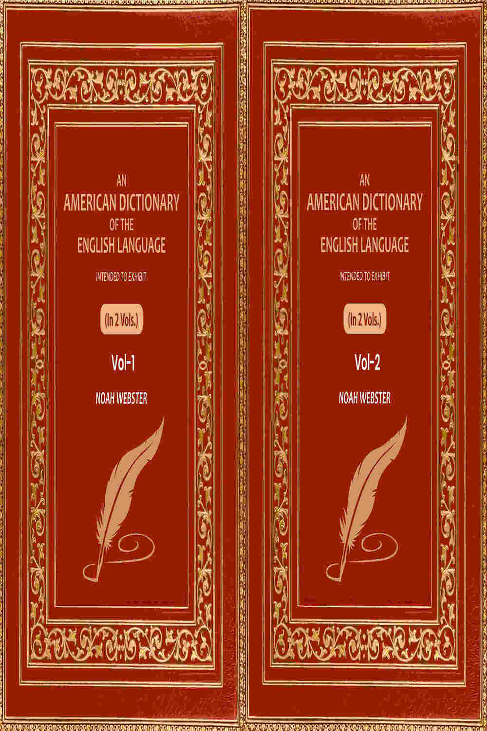 An American Dictionary of the English Language: Intended to Exhibit (2 Vols. Set) - Gyan Books | Grocsy