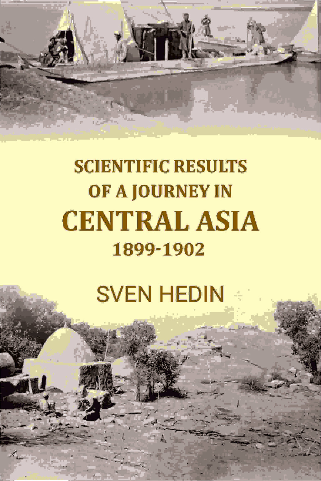 Scientific Results of A Journey In Central Asia 1899-1902 - Gyan Books | Grocsy