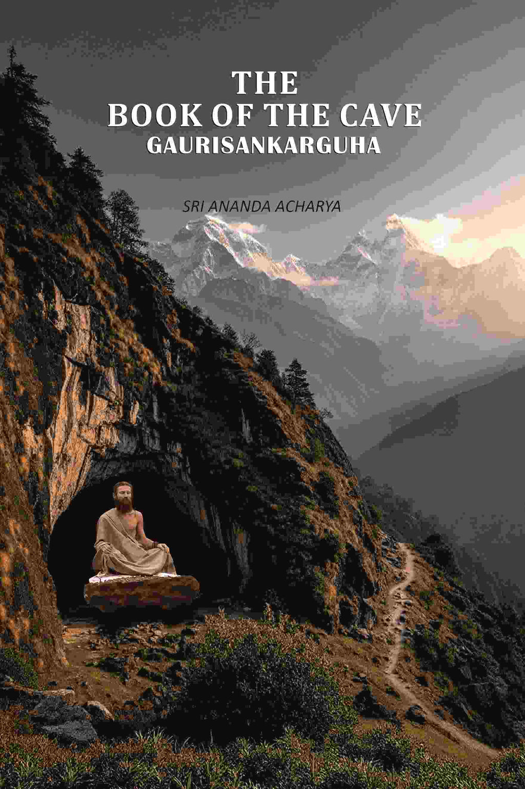 The Book Of The Cave Gaurisankarguha - Gyan Books | Grocsy