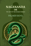 Nagananda or the joy of the snake-world - Gyan Books | Grocsy