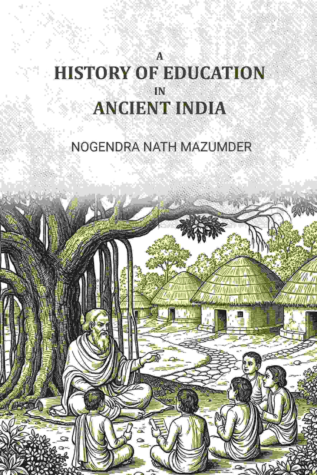 A history of education in ancient india - Gyan Books | Grocsy