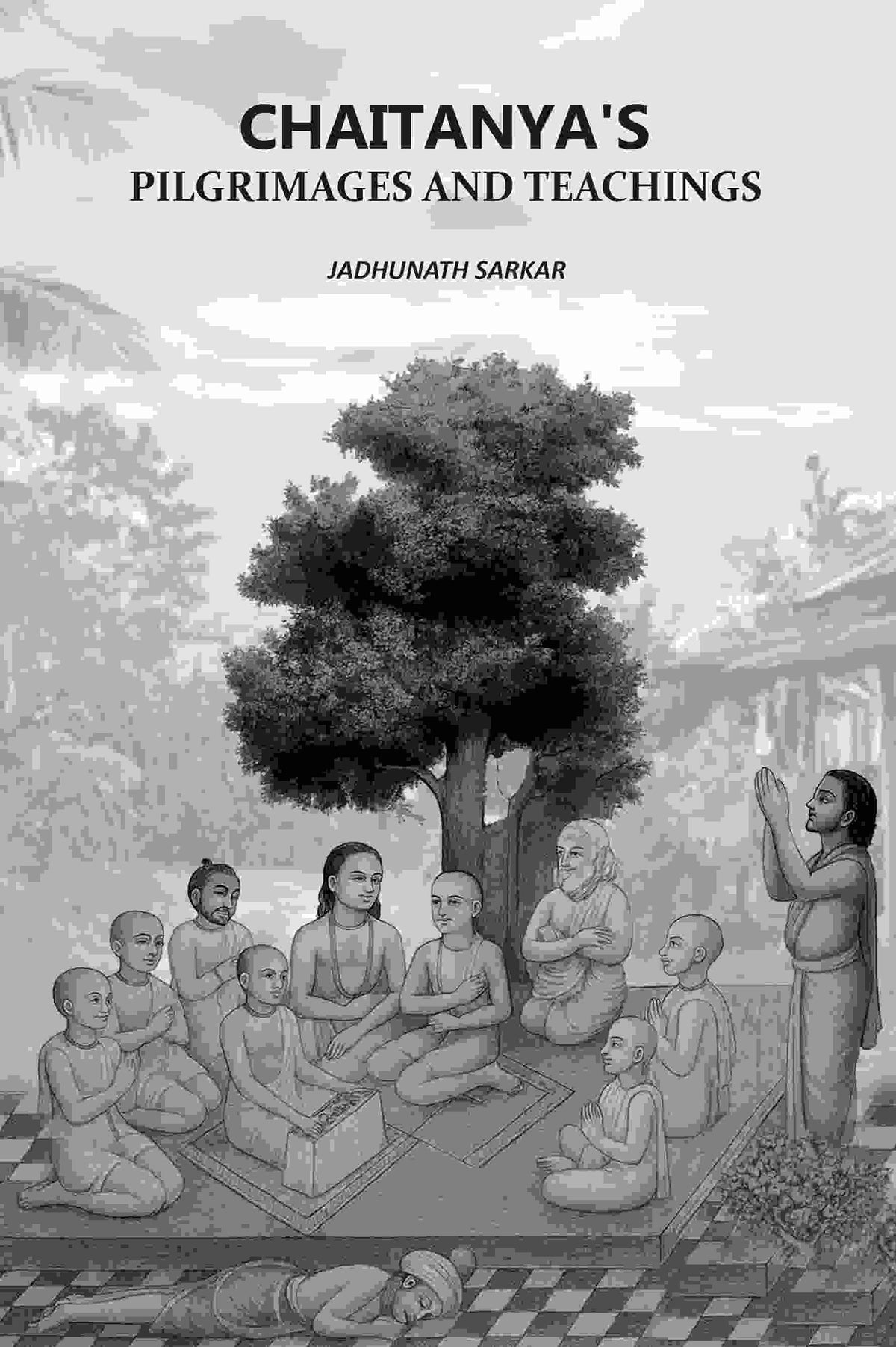 Chaitanya's Pilgrimages And Teachings - Gyan Books | Grocsy