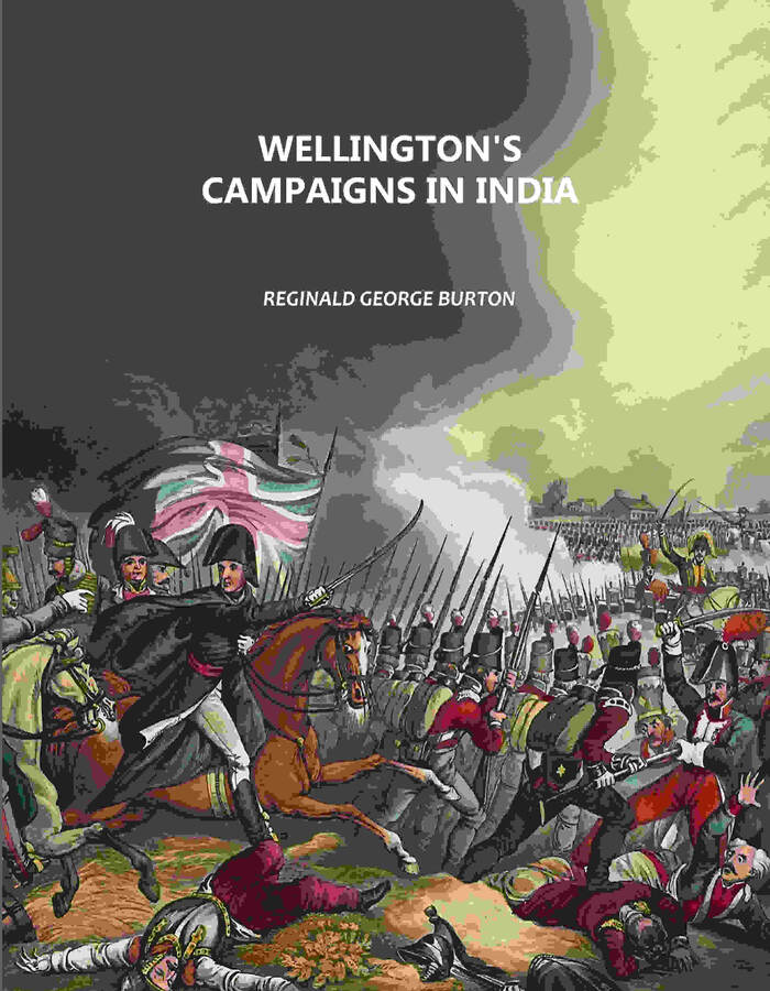 Wellington's Campaigns in India - Gyan Books | Grocsy