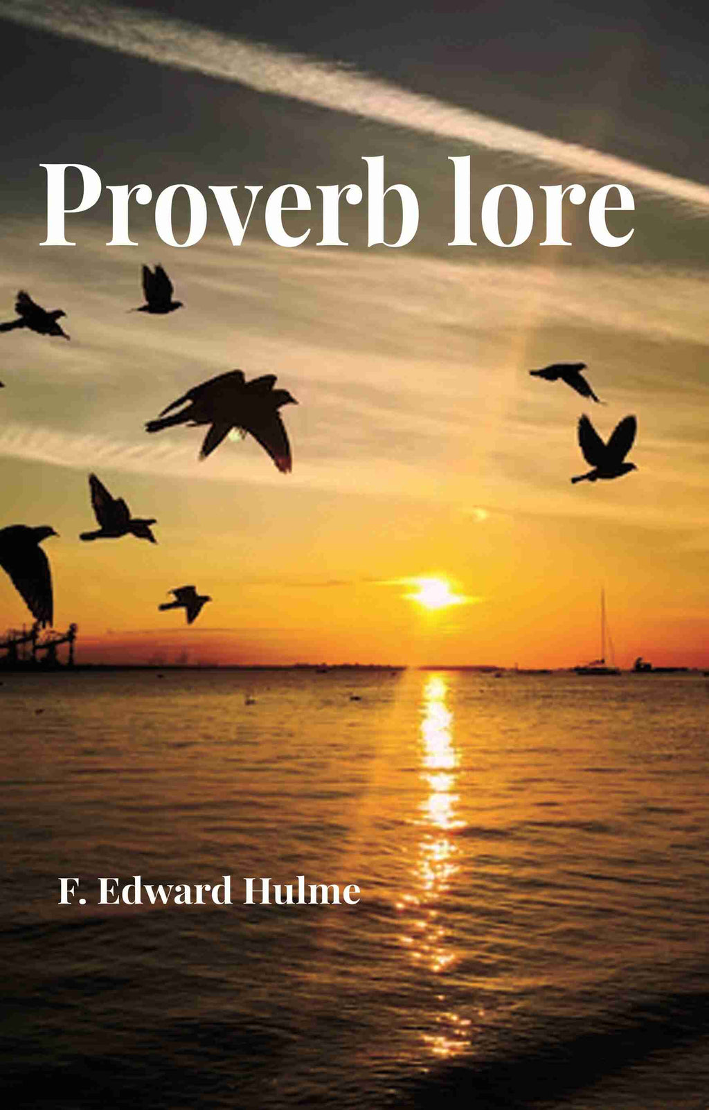 Proverb lore - Gyan Books | Grocsy