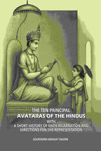 The Ten Principal Avataras of the Hindus: With A Short History of Each Incarnation and Directions for the Representation - Gyan Books | Grocsy