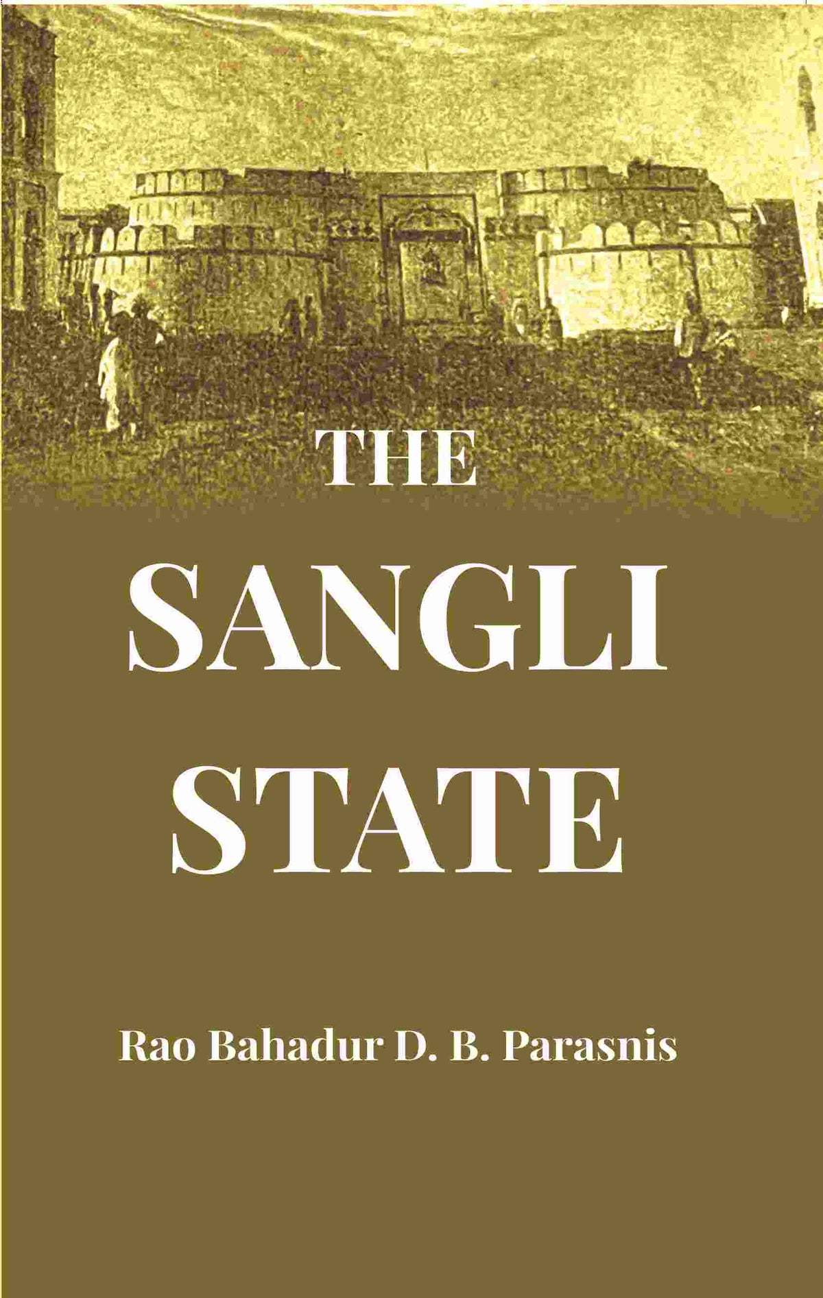 The Sangli State - Gyan Books | Grocsy