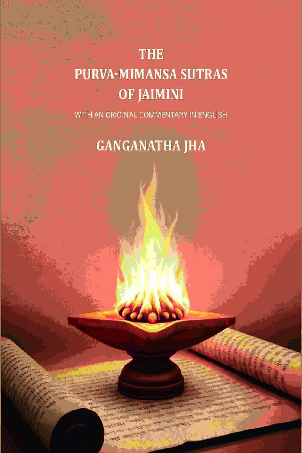 The Purva-Mimansa Sutras of Jaimini: With An Original Commentary in English - Gyan Books | Grocsy