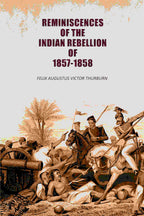 Reminiscences of the Indian Rebellion of 1857-1858 - Gyan Books | Grocsy
