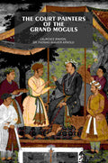 The Court Painters of the Grand Moguls - Gyan Books | Grocsy