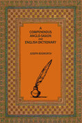 A Compendious Anglo-Saxon and English Dictionary - Gyan Books | Grocsy