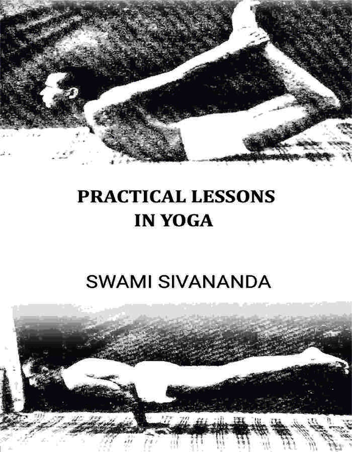 Practical Lessons In Yoga - Gyan Books | Grocsy