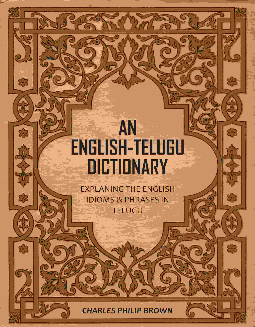 An English-Telugu Dictionary: Explaning The English Idioms & Phrases in Telugu - Gyan Books | Grocsy