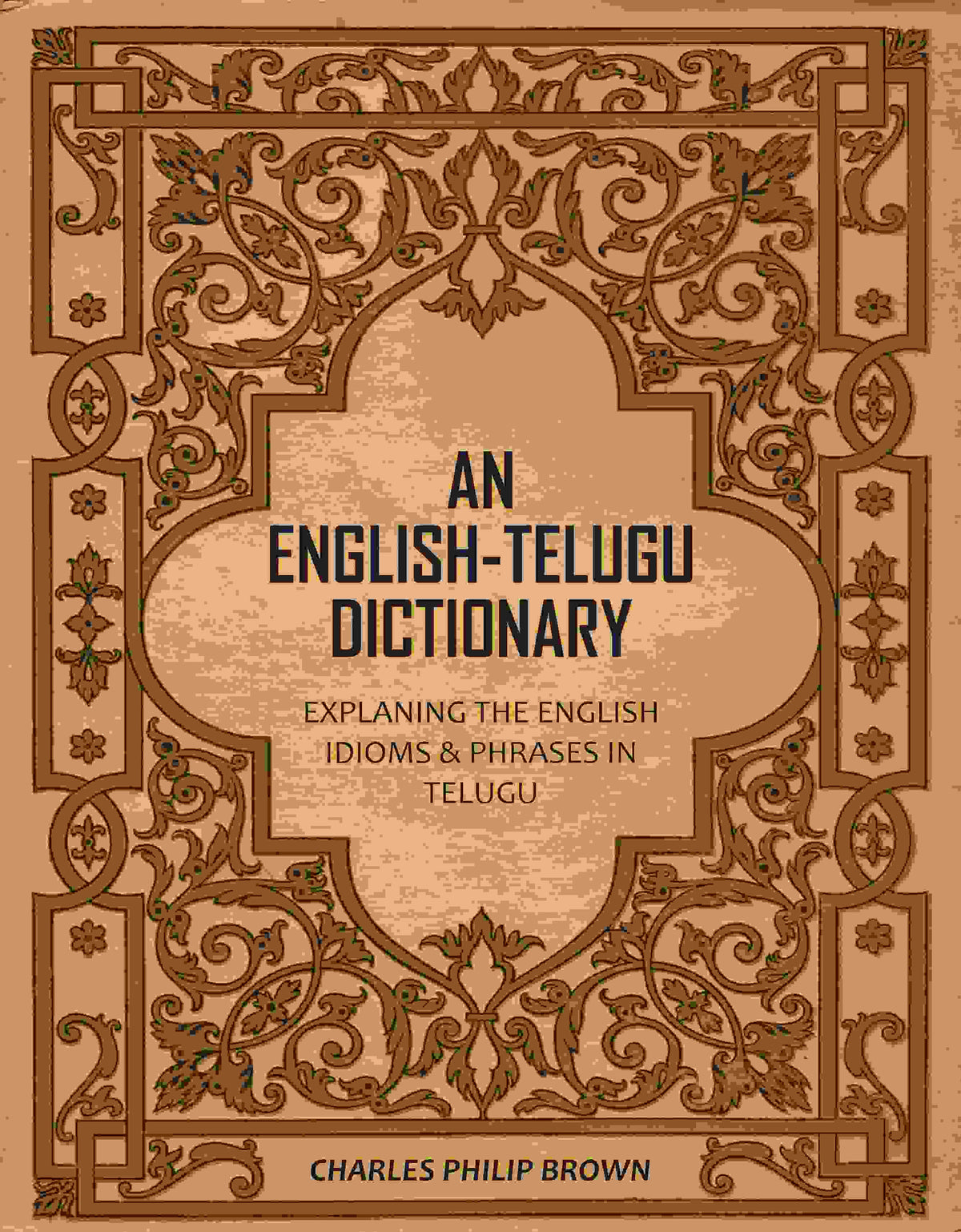 An English-Telugu Dictionary: Explaning The English Idioms & Phrases in Telugu - Gyan Books | Grocsy