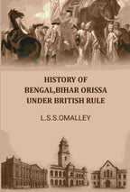 History Of Bengal,bihar Orissa Under British Rule - Gyan Books | Grocsy