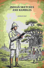 Indian Sketches And Rambles - Gyan Books | Grocsy