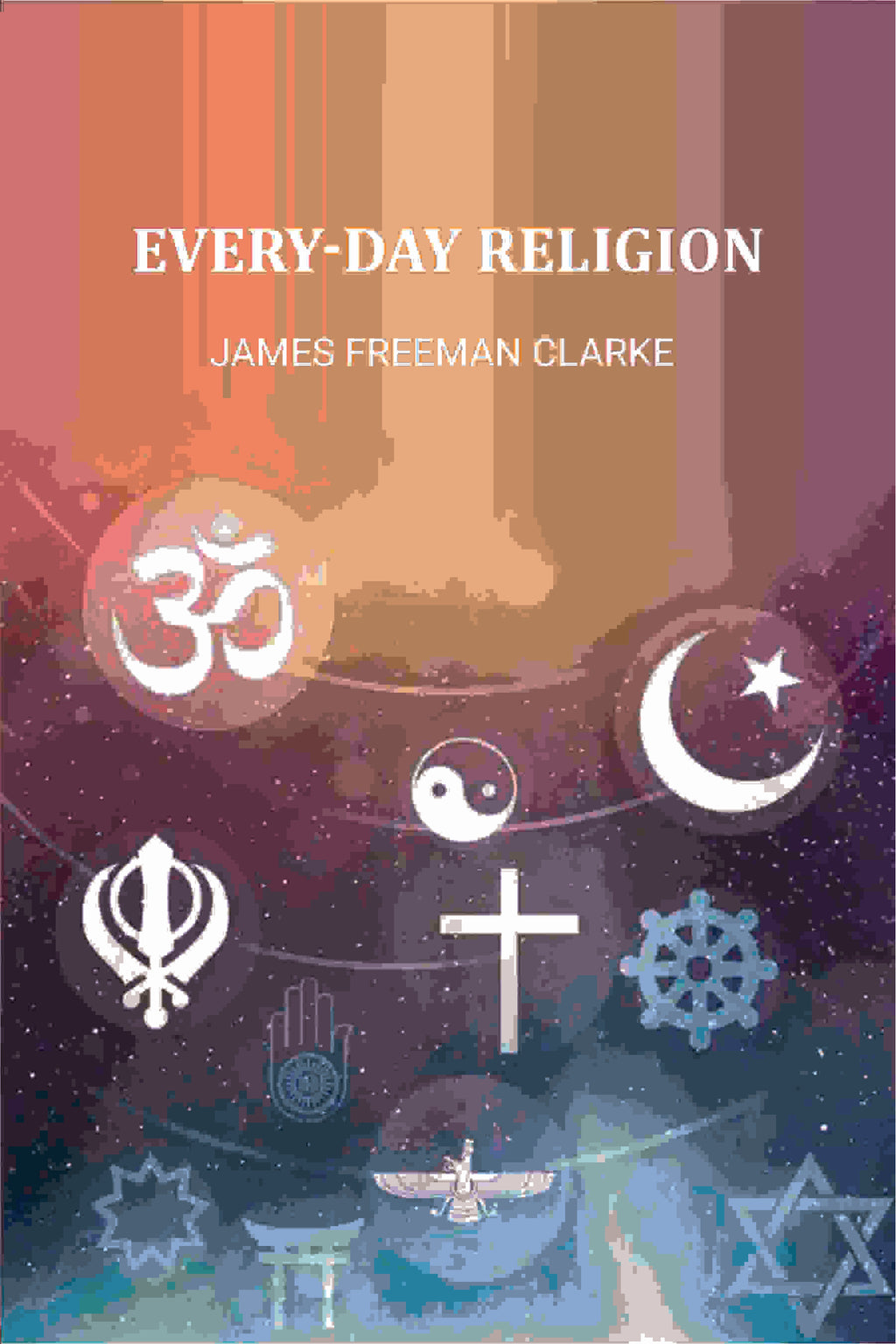 Every-Day Religion - Gyan Books | Grocsy
