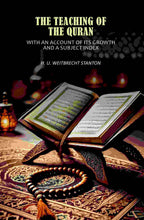 The Teaching of the Quran: With an Account of Its Growth and a Subject Index - Gyan Books | Grocsy