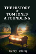 The History of Tom Jones, a Foundling - Gyan Books | Grocsy