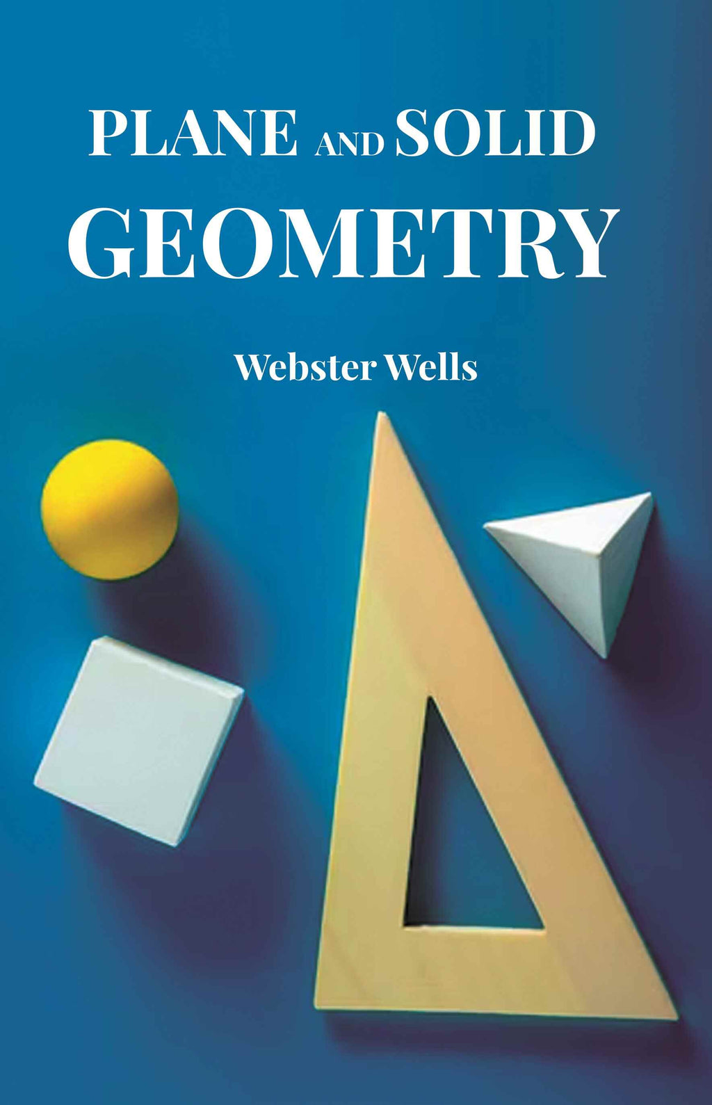 Plane and Solid Geometry - Gyan Books | Grocsy