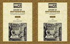 History of Mathematics: General Survey of the History of Elementary Mathematics, Special Topics of Elementary Mathematics (2 Vols. Set) - Gyan Books | Grocsy