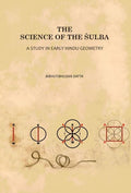 The Science of the Śulba: A Study in Early Hindu Geometry - Gyan Books | Grocsy