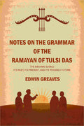 Notes on the grammar of the Ramayan of Tulsi Das The Brahmo Samaj : its past, its present, and its possible future - Gyan Books | Grocsy