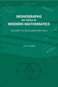 Monographs on Topics of Modern Mathematics: Relevant to the Elementary Field - Gyan Books | Grocsy