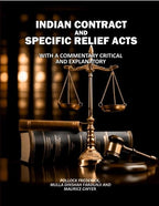 Indian Contract and Specific Relief Acts: With a Commentary Critical and Explanatory - Gyan Books | Grocsy